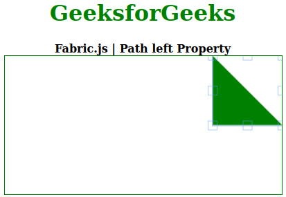 Fabric.js Path left属性