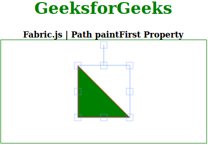 Fabric js.Path paintFirst 属性