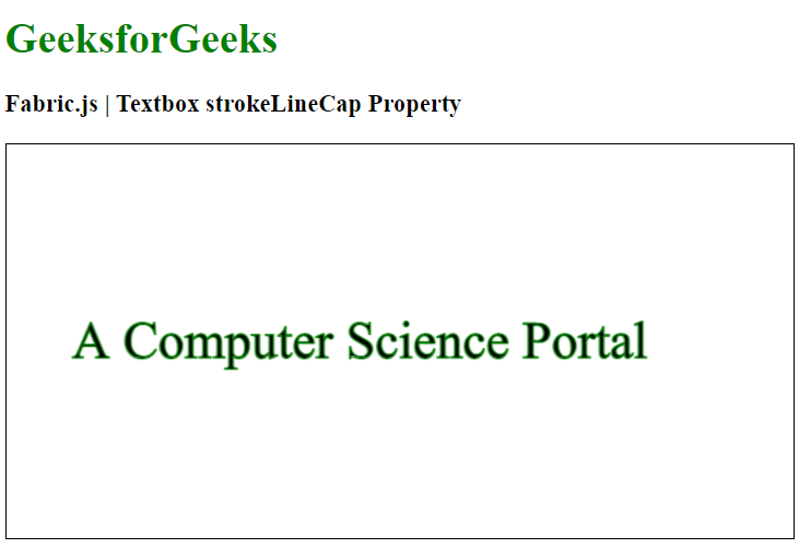Fabric.js 画布文本框的strokeLineCap属性