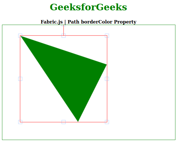 Fabric.js Path borderColor 属性 Fabric.js Path borderColor 属性