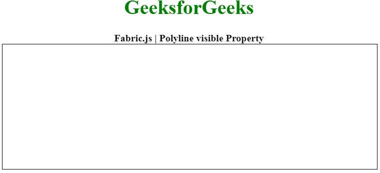 Fabric.js Polyline visible属性