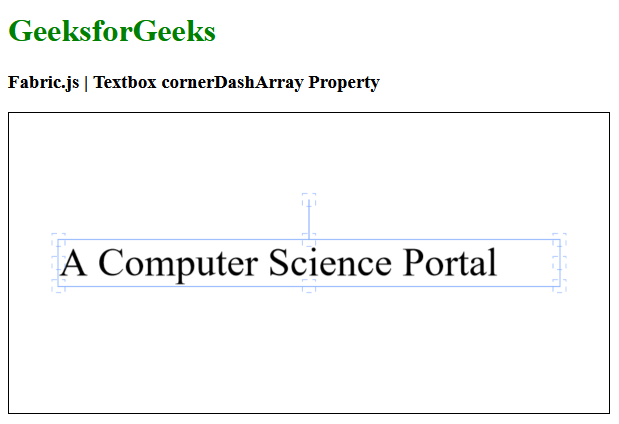 Fabric.js Textbox cornerDashArray属性