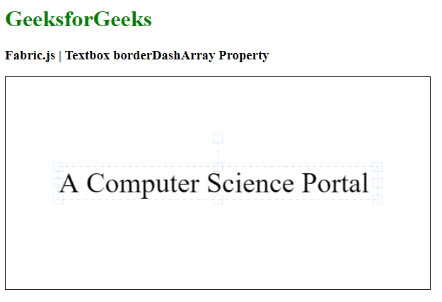 Fabric.js Textbox borderDashArray属性