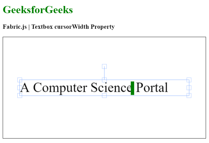 Fabric.js Textbox cursorWidth属性