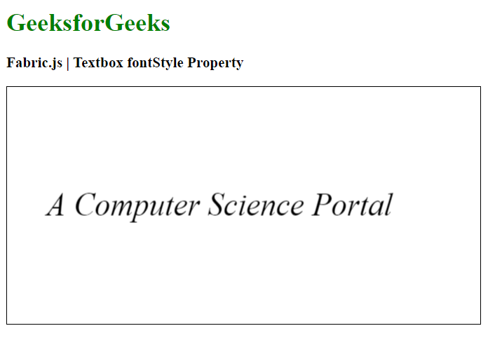 Fabric.js Textbox fontStyle属性