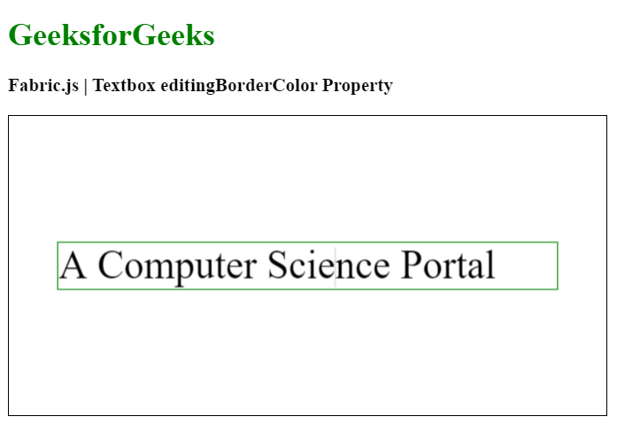 Fabric.js 文本框editingBorderColor属性