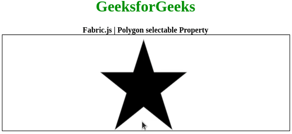 Fabric.js 多边形可选择属性 Fabric.js 多边形可选择属性