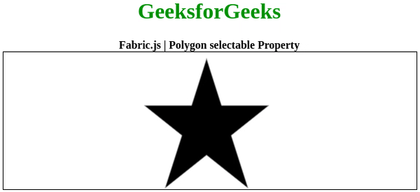 Fabric.js 多边形可选择属性 Fabric.js 多边形可选择属性