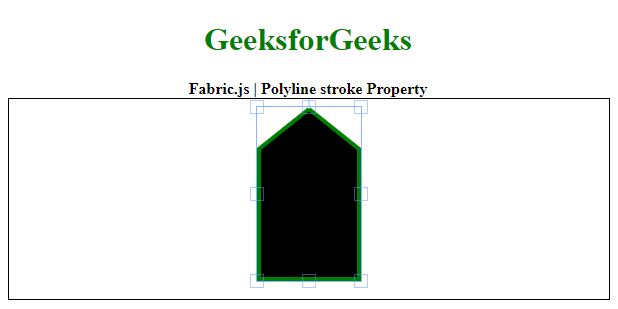 Fabric.js Polyline stroke属性 Fabric.js Polyline stroke属性