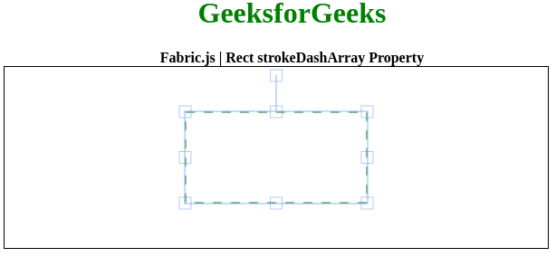 Fabric.js Rect strokeDashArray 属性
