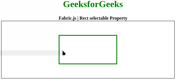 Fabric.js 可选矩形属性