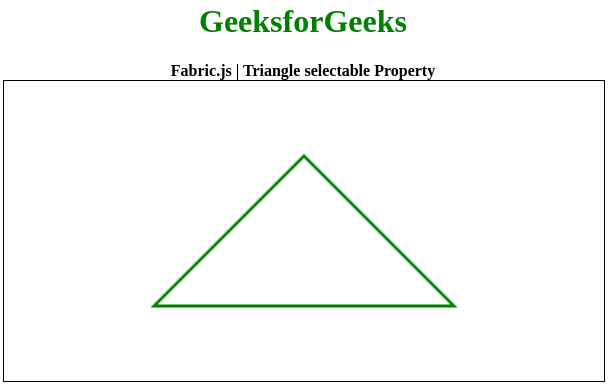 Fabric.js 三角形的selectable属性