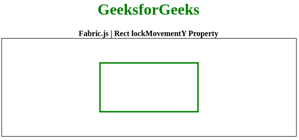 Fabric.js Rect lockMovementY 属性