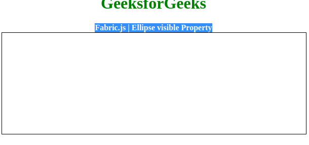 Fabric.js 椭圆可见属性