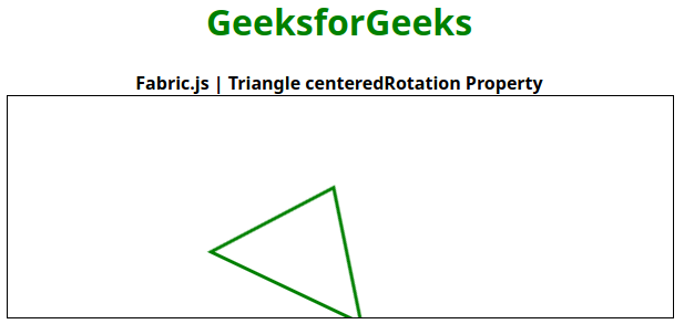 Fabric.js 三角形 centeredRotation 属性