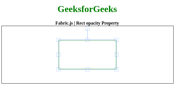 Fabric.js 矩形不透明度属性