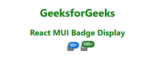 React MUI Badge Display