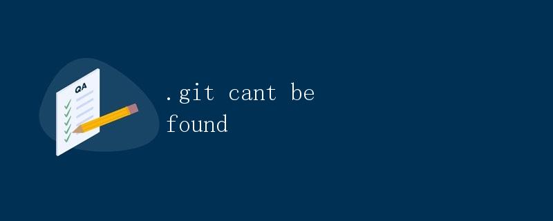 .git cant be found