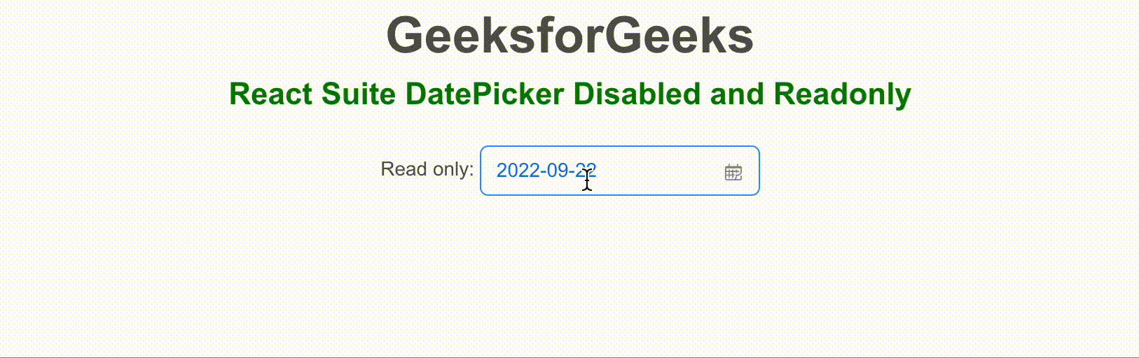 React Suite DatePicker 使用禁用和只读