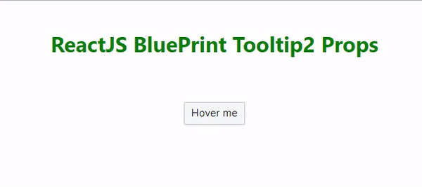 React.js蓝图Tooltip2的Props