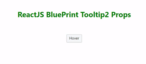 React.js蓝图Tooltip2的Props