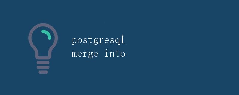PostgreSQL Merge Into