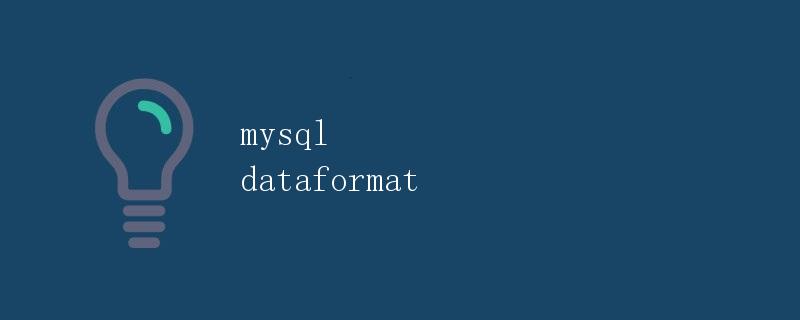 mysql dataformat