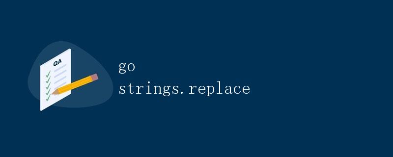 go strings.replace