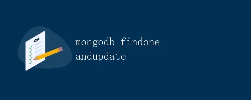 MongoDB findOneAndUpdate