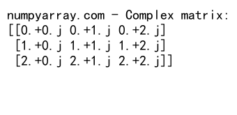 NumPy中的zeros函数和复数操作：全面指南