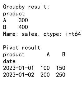 Pandas中Groupby和Pivot的深入对比与应用