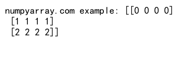 NumPy arange函数创建二维数组的全面指南
