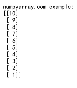 NumPy中使用arange创建列向量的详细指南